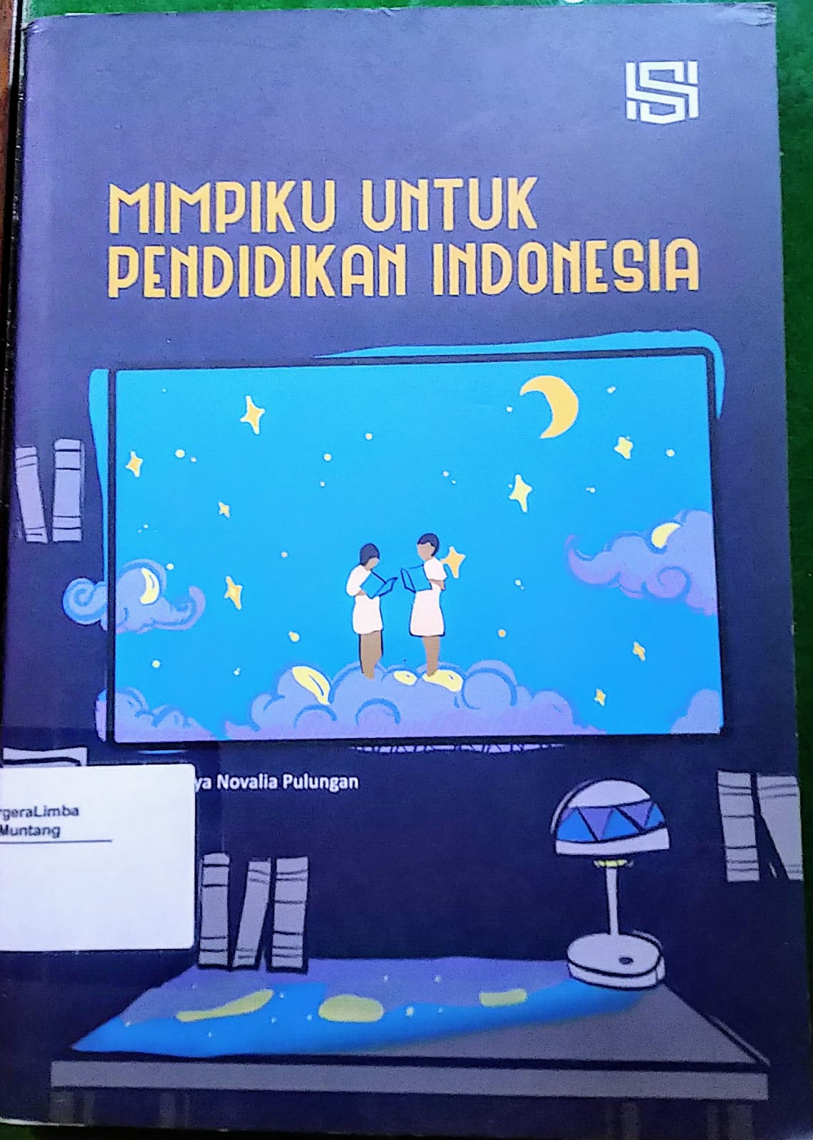 Mimpiku Untuk Pendidika Indonesia