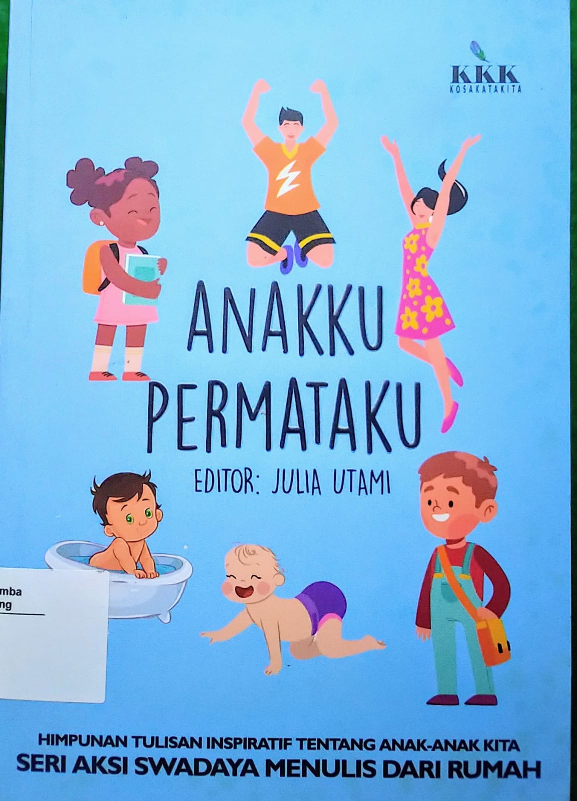 Anakku Permataku