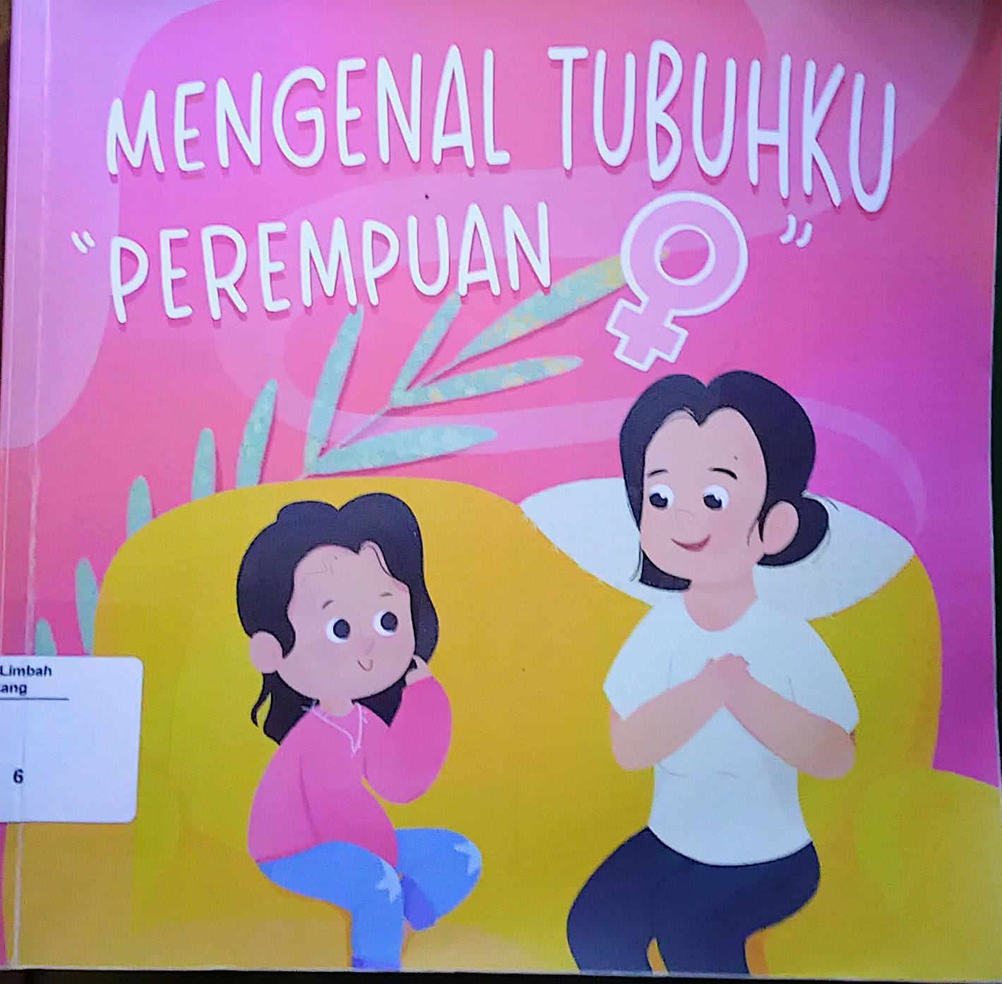 Mengenal Tubuhku Perempuan